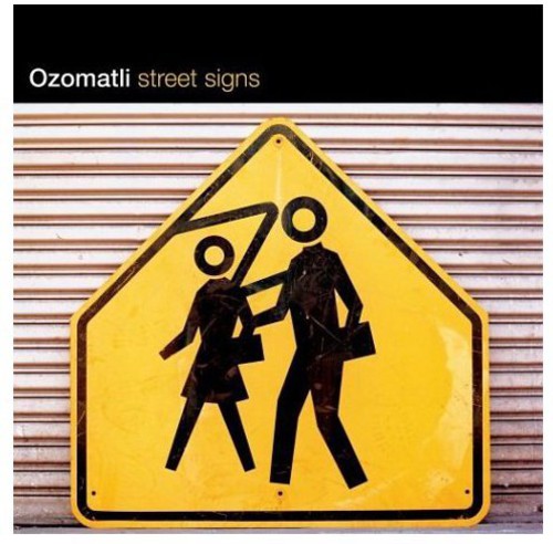 Ozomatli - Street Signs [CD]