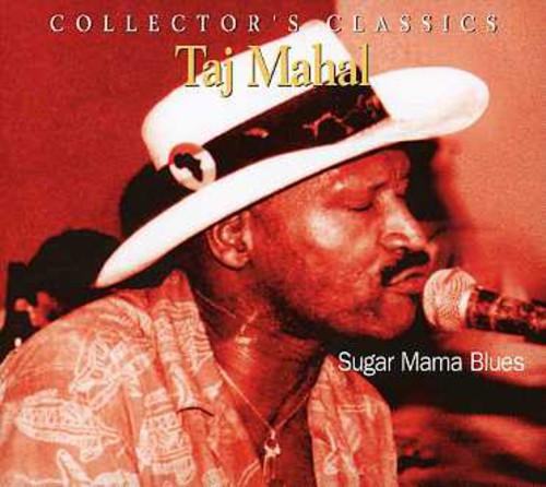 Taj Mahal - Sugar Mama Blues [CD]
