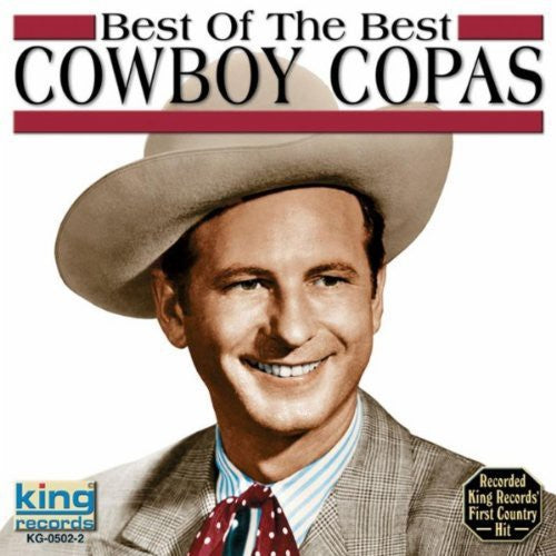 Cowboy Copas - Best of the Best [CD]