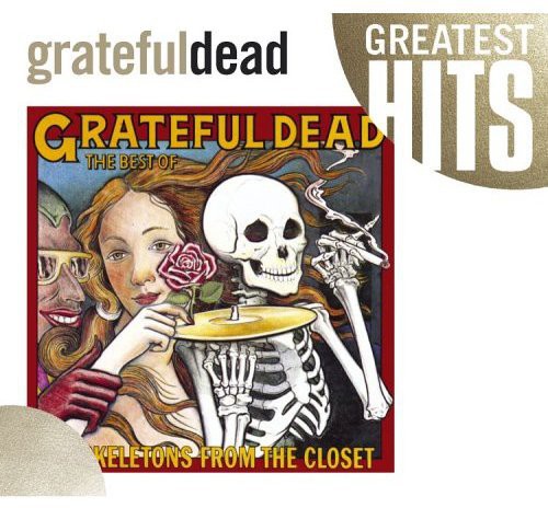 Grateful Dead - Best Of The Skeletons From The Closet: Greatest Hits [CD]