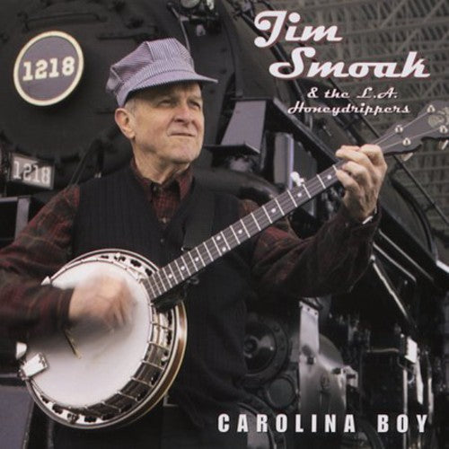 Jim Smoak & The L.A. Honeydrippers - Carolina Boy [CD]