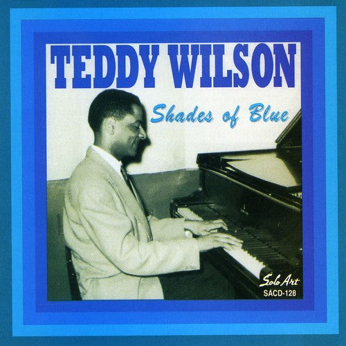 Teddy Wilson - Shades of Blue [CD]