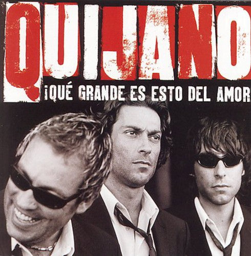 Cafe Quijano - Que Grande Es Esto Del Amor [CD]
