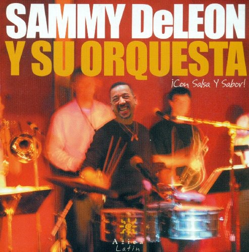 Sammy DeLeon - Con Salsa Y Sabor [CD]