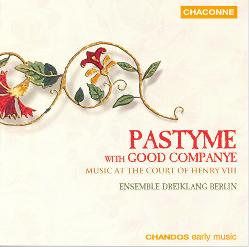 Berlin Dreiklang Ensemble - Ensemble Dreiklang Berlin : Music at the Court of Henry VI [CD]