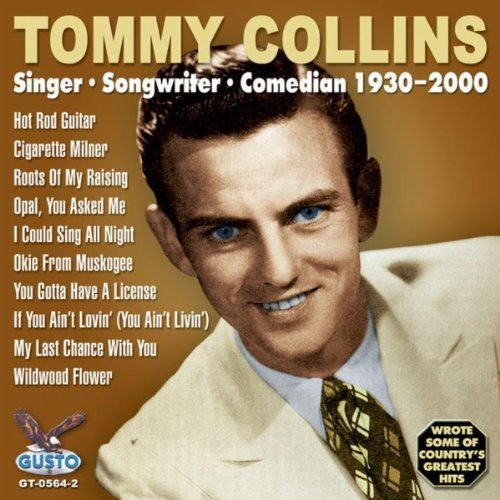 Tommy Collins - Singer - Songwriter - Comedian 1930-2000 [CD]