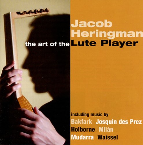 Jacob Heringman - Art of the Lute Player [CD]