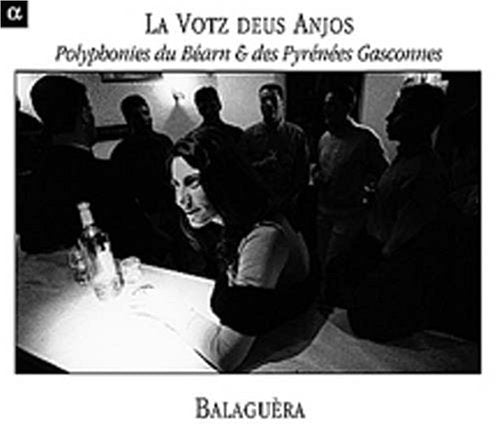La Votz Deus Anjos-Polyphony From Bearn & The Pyre - Votz Deus Anjos: Polyphony from Bearn & Pyrenees Music CD