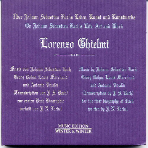 Lorenzo Ghielmi - On Johann Sebastian Bach's Life Art & Work [CD]