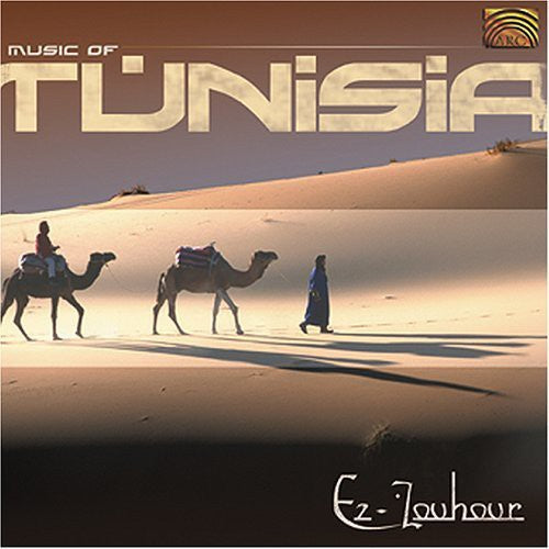 Ez-Zouhour - Music of Tunisia [CD]