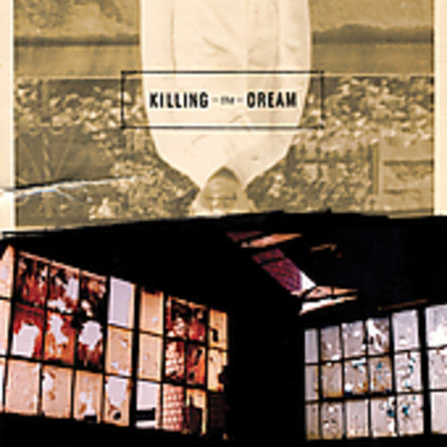 Killing The Dream - Killing the Dream [CD]