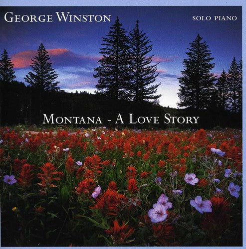 George Winston - Montana: A Love Story [CD]