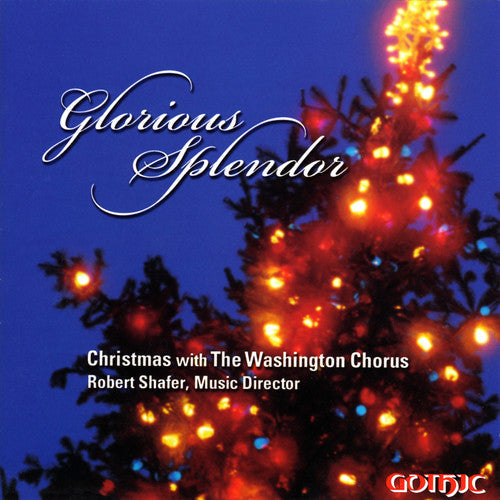 Robert Shafer - Glorious Splendor [CD]