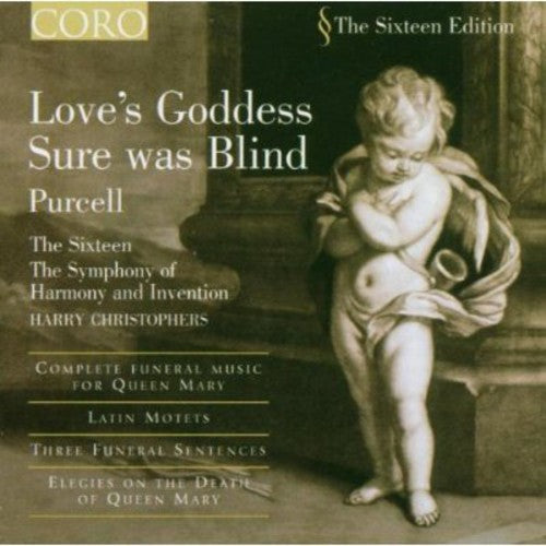 The Sixteen - Love's Goddess Sure Was Blind [CD]