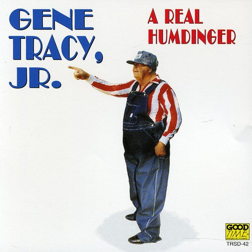 Gene Tracy Jr - Real Humdinger [CD]