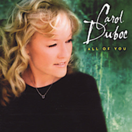 Carol Duboc - All of You [CD]