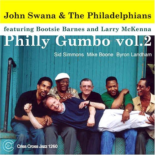 John Swana & The Philadelphians - Vol. 2-Philly Gumbo [CD]