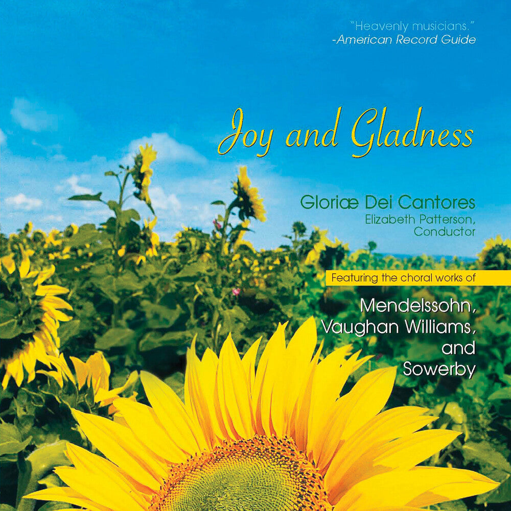 Gloriae Dei Cantores - Joy & Gladness [CD]