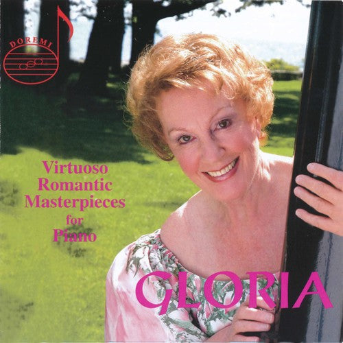 GLORIA SAARINEN - Saarinen, Gloria : Gloria: Virtuoso Romantic Masterpieces [CD]