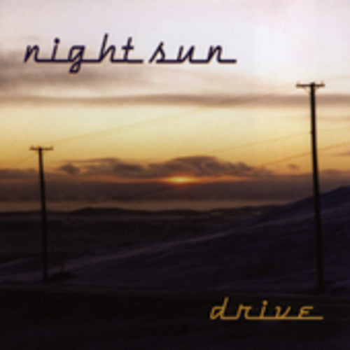 Night Sun - Drive [CD]