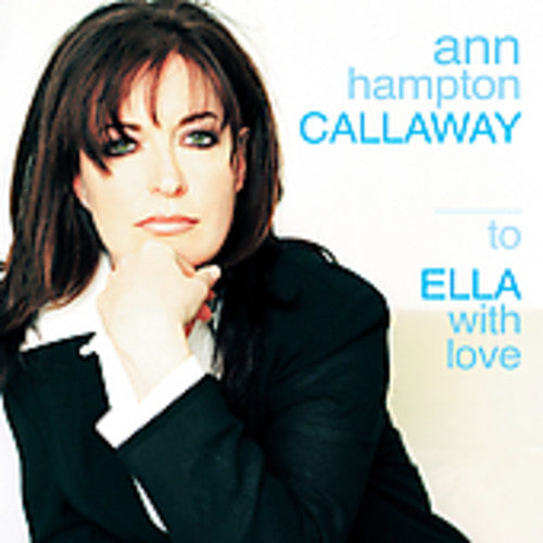 Ann Callaway Hampton - To Ella with Love [CD]