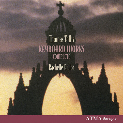 Tallis / Taylor - Complete Keyboard Works - Music CD