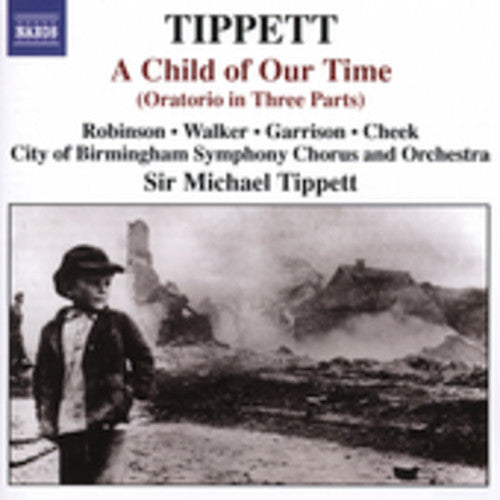 Michael Tippett - Child of Our Time [CD]