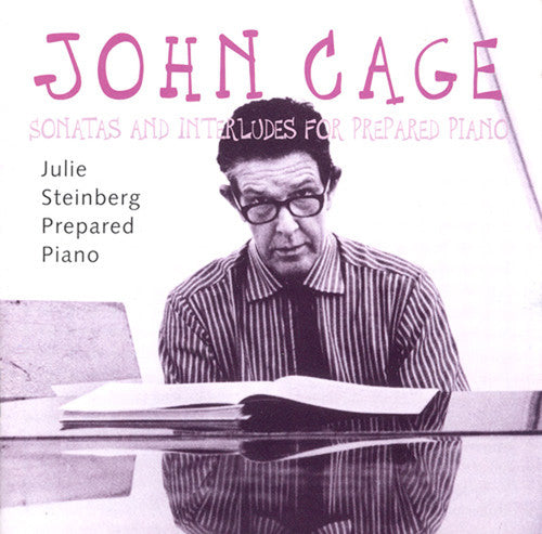 Julie Steinberg - Sonatas & Interludes for Prepared Piano [CD]