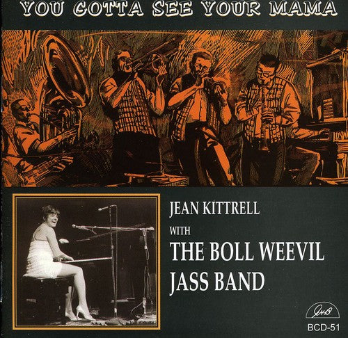 Jean Kittrell - You Gotta See Your Mama [CD]