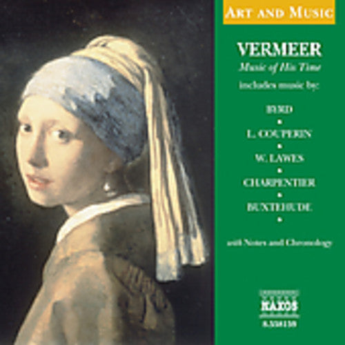 Glen Wilson - Art & Music: Vermeer Music of His Time / Various [CD]