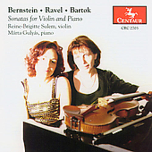 Bernstein/Ravel/Bartok - Sonatas for Violin & Piano [CD]