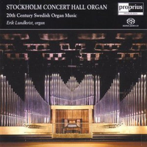 Erik Lundkvist - Stockholm Concert Hall Organ [CD]