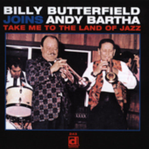 Billy Butterfield - Take Me to the Land of Jazz [CD]