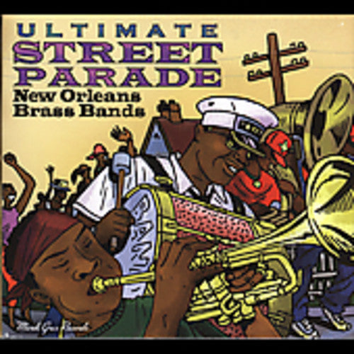 Various Artists - Ultimate Street Parade: New Orleans Brass Bands! [CD]