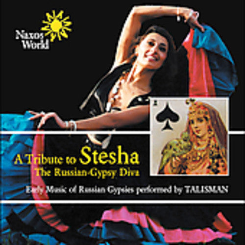 Talisman - A Tribute To Stesha: The Russian-Gypsy Diva [CD]