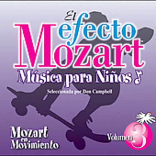 Efecto Mozart-Musica Para Ninos - Efecto Mozart: Musica Para Ninos 3 / Various [CD]