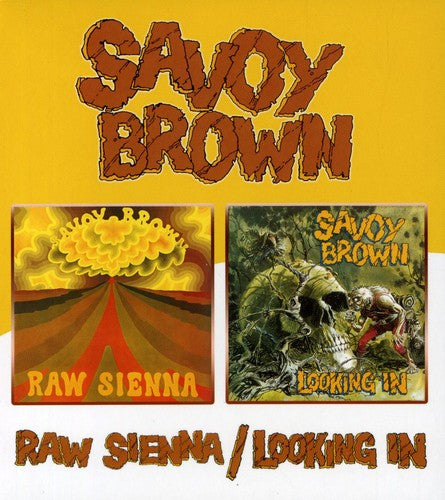 Savoy Brown - Raw Sienna/Looking In [Import]