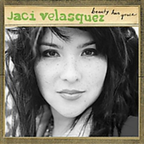 Jaci Velasquez - Beauty Has Grace [CD]