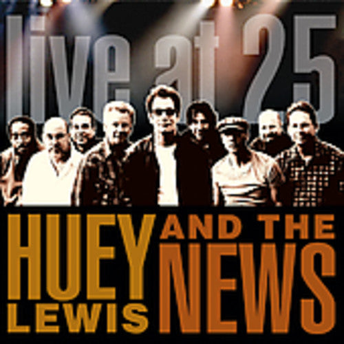 Huey Lewis & The News - Live at 25 [CD]
