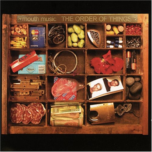 Mouth Music - The Order Of Things [CD]