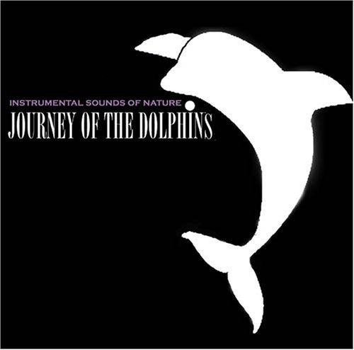 Sounds Of Nature - Journey of the Dolphins [CD]