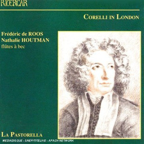 Frederic de Roos - Corelli in London / Sonatas & Concerti Grossi [CD]