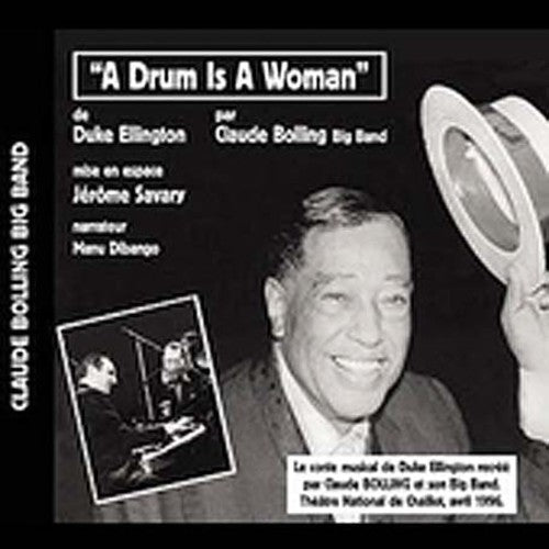 Claude Bolling - A Drum Is A Woman By Ellington [CD]