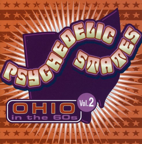 Psychedelic States - Psychedelic States: Ohio In The 60's, Vol. 2 [CD]