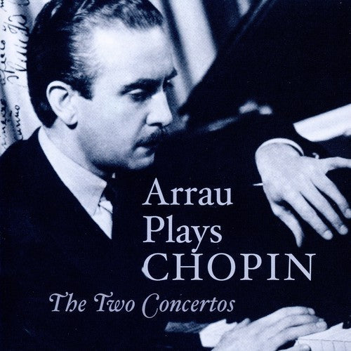 Claudio Arrau - Claudia Arrau Plays Chopin [CD]