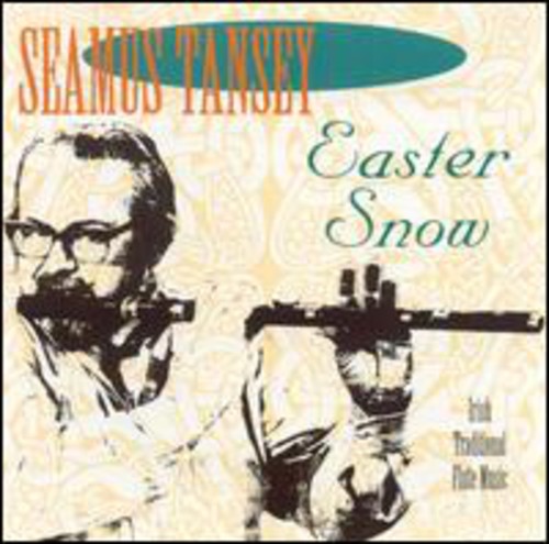 Seamus Tansey - Easter Snow [CD]