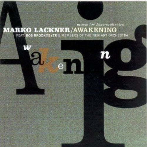 Marko Lackner - Awakening [CD]