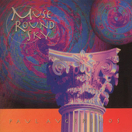 Paul Avgerinos - Muse of the Round Sky [CD]