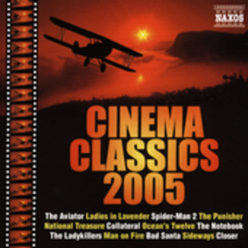 Cinema Classics 2005 / Various - Cinema Classics 2005 / Various [CD]