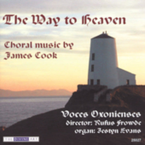 Rufus Frowde - Way to Heaven: Choral Music [CD]